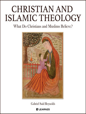 cover image of Christian and Islamic Theology
